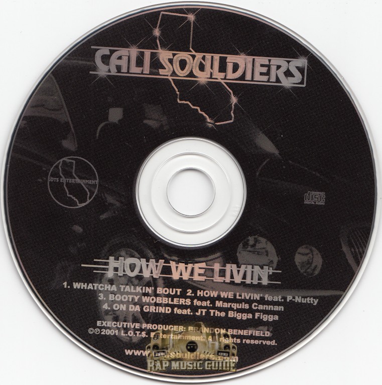 Cali Souldiers - How We Livin: CD | Rap Music Guide